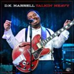 Talkin' Heavy - D.k. Harrell - LP - Brand New Vinyl (Arrives in 21 days)