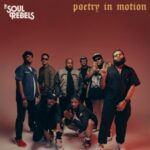 Poetry In Motion - Soul Rebels - LP - Brand New Vinyl (Arrives in 20days)