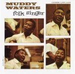 Folk Singer - Muddy Waters - LP - Brand New Vinyl (Arrives in 20days)