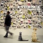 Cats & Dogs - Evidence - LP - Brand New Vinyl (Arrives in 20days)