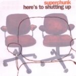 Here's To Shutting Up - Superchunk - LP - Brand New Vinyl (Arrives in 20days)