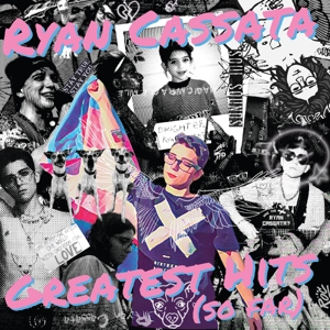 Greatest Hits (so Far) - Ryan Cassata - LP - Brand New Vinyl (Arrives in 20days)