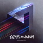 Disparity - Oceans Ate Alaska - LP - Brand New Vinyl (Arrives in 20days)