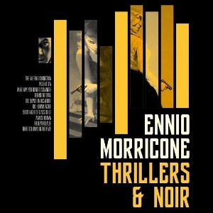 Thrillers And Noir - Ennio Morricone - LP - Brand New Vinyl (Arrives in 20days)