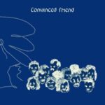 Convinced Friend - Convinced Friend - LP - Brand New Vinyl (Arrives in 20days)