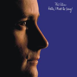 Hello, I Must Be Going - Phil Collins - LP - Brand New Vinyl (Arrives in 20days)