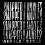 21 Metres To Hebden Bridge - Snapped Ankles - LP - Brand New Vinyl (Arrives in 20days)