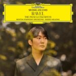 Ravel: The Piano Concertos - Cho, Seong-jin & Bosto... - LP - Brand New Vinyl (Arrives in 20days)