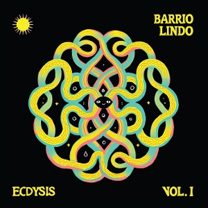 Ecdysis Vol.i - Barrio Lindo - LP - Brand New Vinyl (Arrives in 20days)