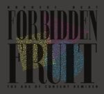 Forbidden Fruit (the Age Of Consent Remixed) - Bronski Beat - LP - Brand New Vinyl (Arrives in 20days)