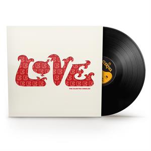 The Elektra Singles - Love - LP - Brand New Vinyl (Arrives in 21 days)