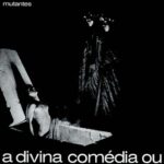 A Divina Comedia Ou Ando Meio Desligado - Os Mutantes - LP - Brand New Vinyl (Arrives in 20days)