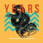 Years - Shook, Sarah & The... - LP - Brand New Vinyl (Arrives in 20days)