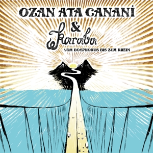Vom Bosphorus Bis Zum Rhein - Ozan Ata Canani - LP - Brand New Vinyl (Arrives in 20days)