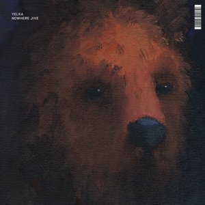 Nowhere Jive - Yelka - LP - Brand New Vinyl (Arrives in 20days)