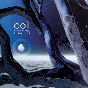 Musick To Play In The Dark 2 - Coil - LP - Brand New Vinyl (Arrives in 20days)