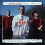 The Full-custom Gospel Sounds Of - Reverend Horton Heat - LP - Brand New Vinyl (Arrives in 20days)