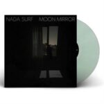 Moon Mirror - Nada Surf - LP - Brand New Vinyl (Arrives in 20days)