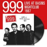 Live At The Basins Nightclub 87 - 999 - LP - Brand New Vinyl (Arrives in 21 days)