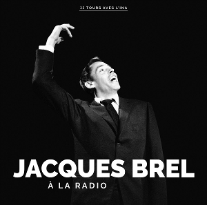 A La Radio - Jacques Brel - LP - Brand New Vinyl (Arrives in 21 days)