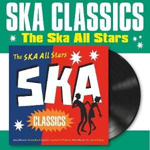 Ska Classics - Ska Allstars - LP - Brand New Vinyl (Arrives in 21 days)