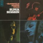 Super Session - Kooper And... Bloomfield - LP - Brand New Vinyl (Arrives in 20days)