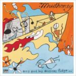 Every Good Boy Deserves Fudge - Mudhoney - LP - Brand New Vinyl (Arrives in 20days)