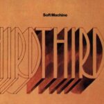 Third - Soft Machine - LP - Brand New Vinyl (Arrives in 21 days)