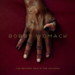 Bravest Man In The Universe - Bobby Womack - LP - Brand New Vinyl (Arrives in 20days)