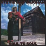 Soul To Soul - Stevie Ray Vaughan - LP - Brand New Vinyl (Arrives in 20days)
