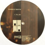 Dominick Martin - Tell Me Vinyl LP Record (Arrives in 21 days)