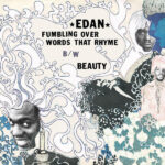 Edan - Fumbling Over Words That Rhyme B/W Beauty Vinyl LP Record (Arrives in 21 days)