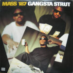 Mass 187 - Gangsta Strut Vinyl LP Record (Arrives in 21 days)