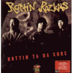 Rottin Razkals - Rottin Ta Da Core Vinyl LP Record (Arrives in 21 days)