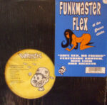 Funkmaster Flex & The Ghetto Celebs - Safe Sex, No Freaks Vinyl LP Record (Arrives in 21 days)
