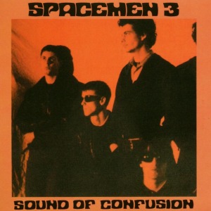 Sound Of Confusion - Spacemen 3 - LP - Brand New Vinyl (Arrives in 20days)