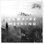 Modern Vampires Of The City - Vampire Weekend - LP - Brand New Vinyl (Arrives in 20days)