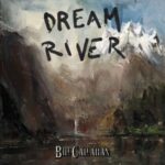 Dream River - Bill Callahan - LP - Brand New Vinyl (Arrives in 20days)