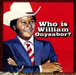 World Psychedelic Classics 5 - William Onyeabor - LP - Brand New Vinyl (Arrives in 20days)