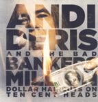 Million Dollar Haircuts On Ten Cent Heads - Deris, Andi And The Ba... - LP - Brand New Vinyl (Arrives in 20days)