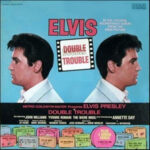 Elvis Presley - Double Trouble Vinyl LP Record (Arrives in 21 days)