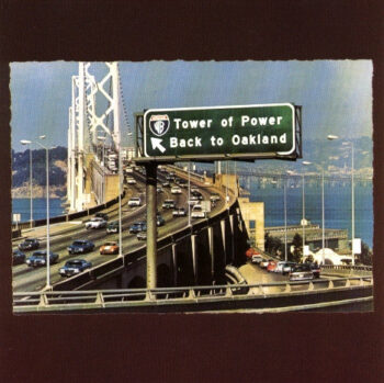 Tower Of Power - Back To Oakland Vinyl LP Record (Arrives in 21 days)