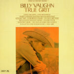 Billy Vaughn - True Grit Vinyl LP Record (Arrives in 21 days)