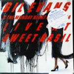 Gil Evans - Live At Sweet Basil Vinyl LP Record (Arrives in 21 days)