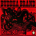 Buddha Brand - Remix (Krush Groove 4) Vinyl LP Record (Arrives in 21 days)