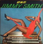 Jimmy Smith - Sit On It! Vinyl LP Record (Arrives in 21 days)
