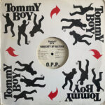 Naughty By Nature - O.P.P. / Wickedest Man Alive Vinyl LP Record (Arrives in 21 days)
