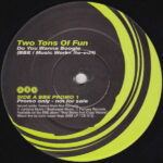 Two Tons O' Fun - Do You Wanna Boogie Vinyl LP Record (Arrives in 21 days) 1 MzM5Mi5qcGVn.jpg