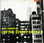 Tatsuro Yamashita - On The Street Corner Vinyl LP Record (Arrives in 21 days)