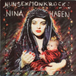 Nina Hagen - Nunsexmonkrock Vinyl LP Record (Arrives in 21 days)